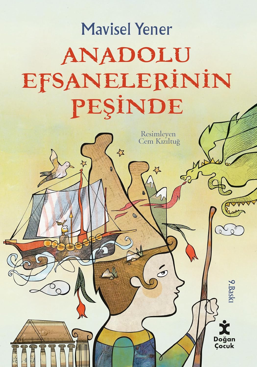 Anadolu Efsanelerinin Peşinde