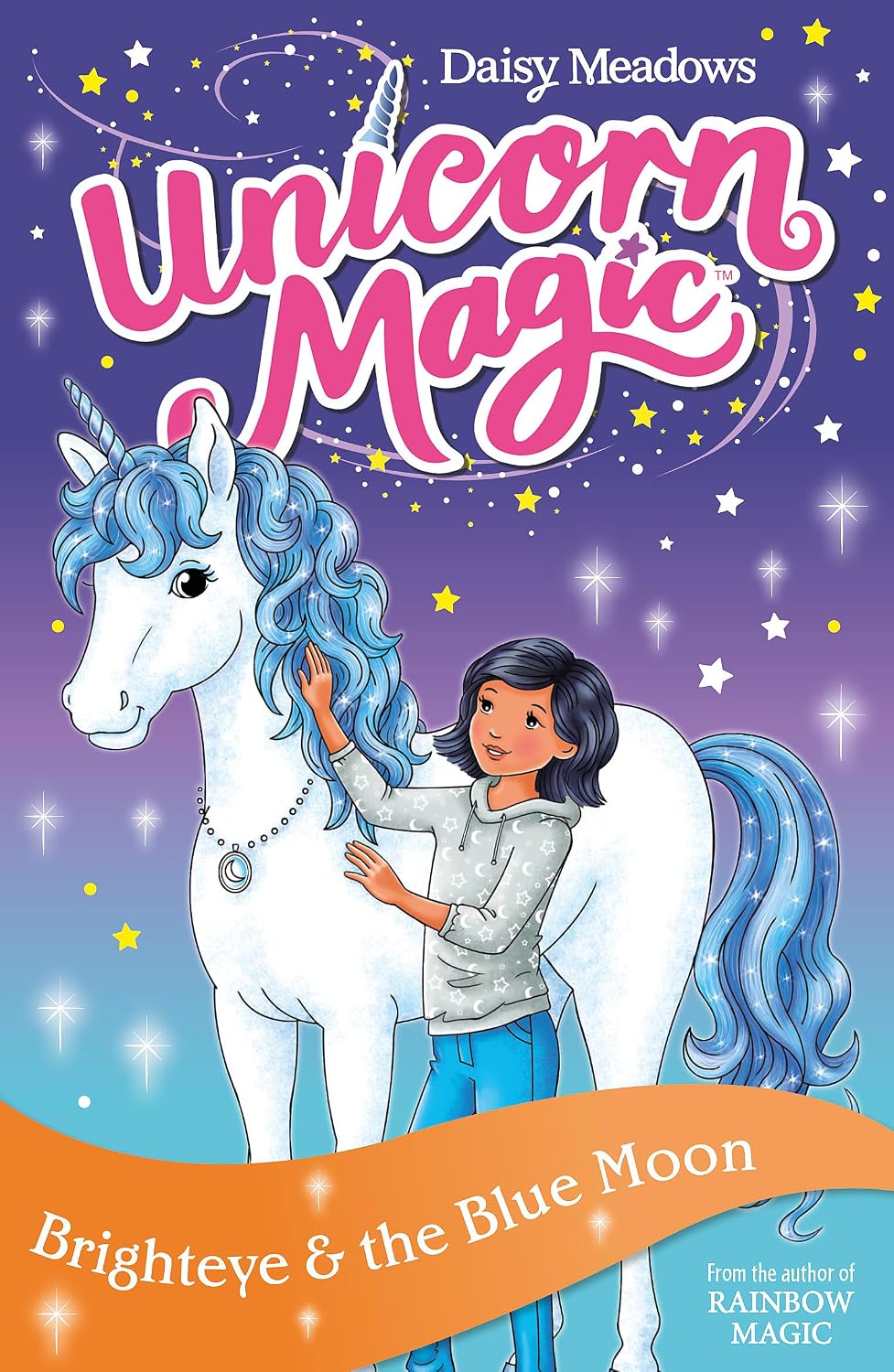 Unicorn Magic: Brighteye and the Blue Moon: Series 2 Book 4