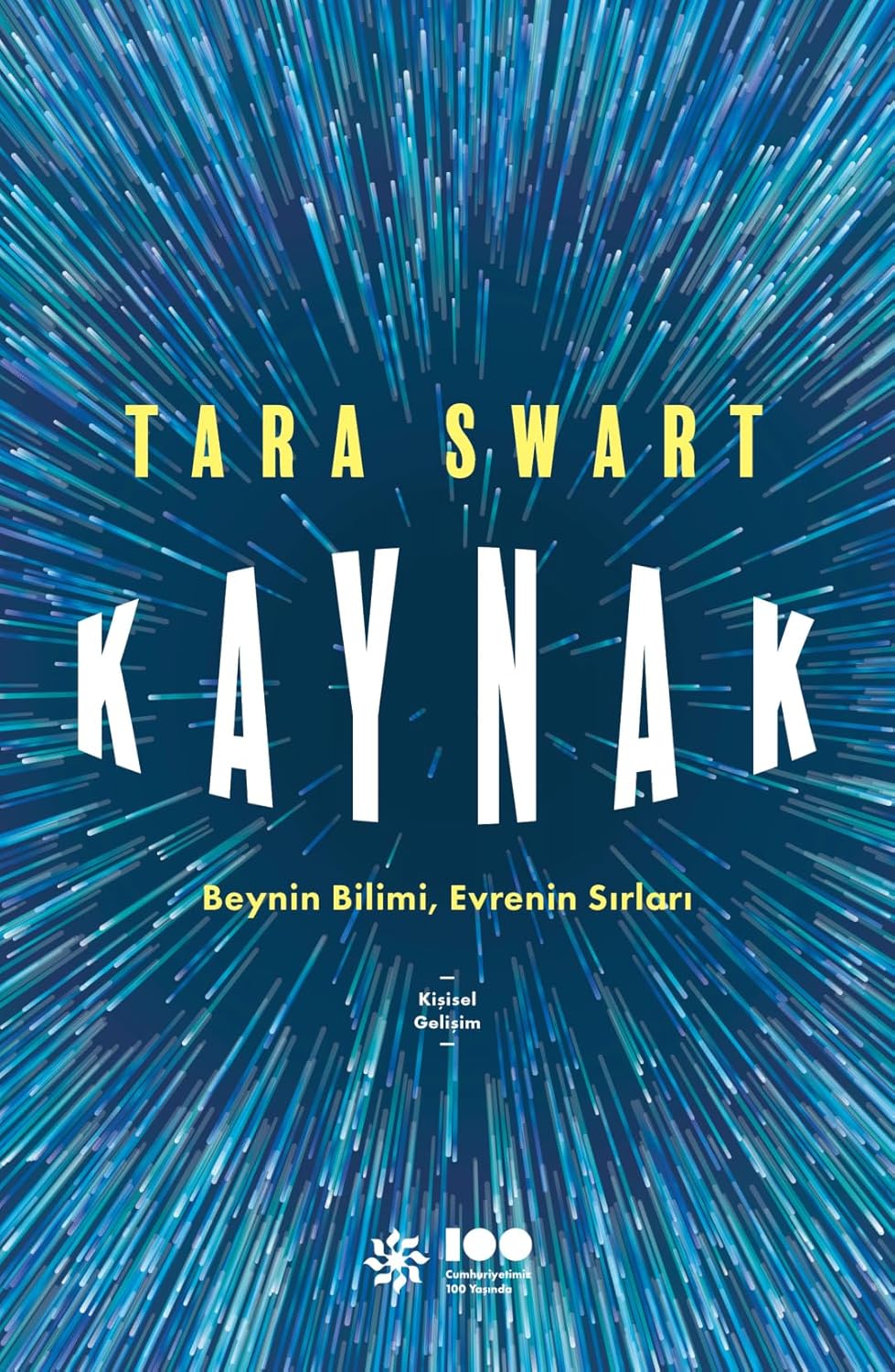 Alternative view of Kaynak - Beynin Bilimi Evrenin Sırları