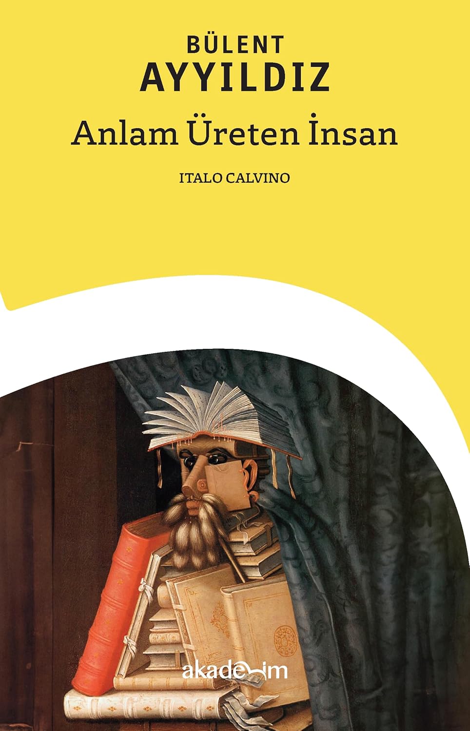 Alternative view of Anlam Üreten İnsan: Italo Calvino