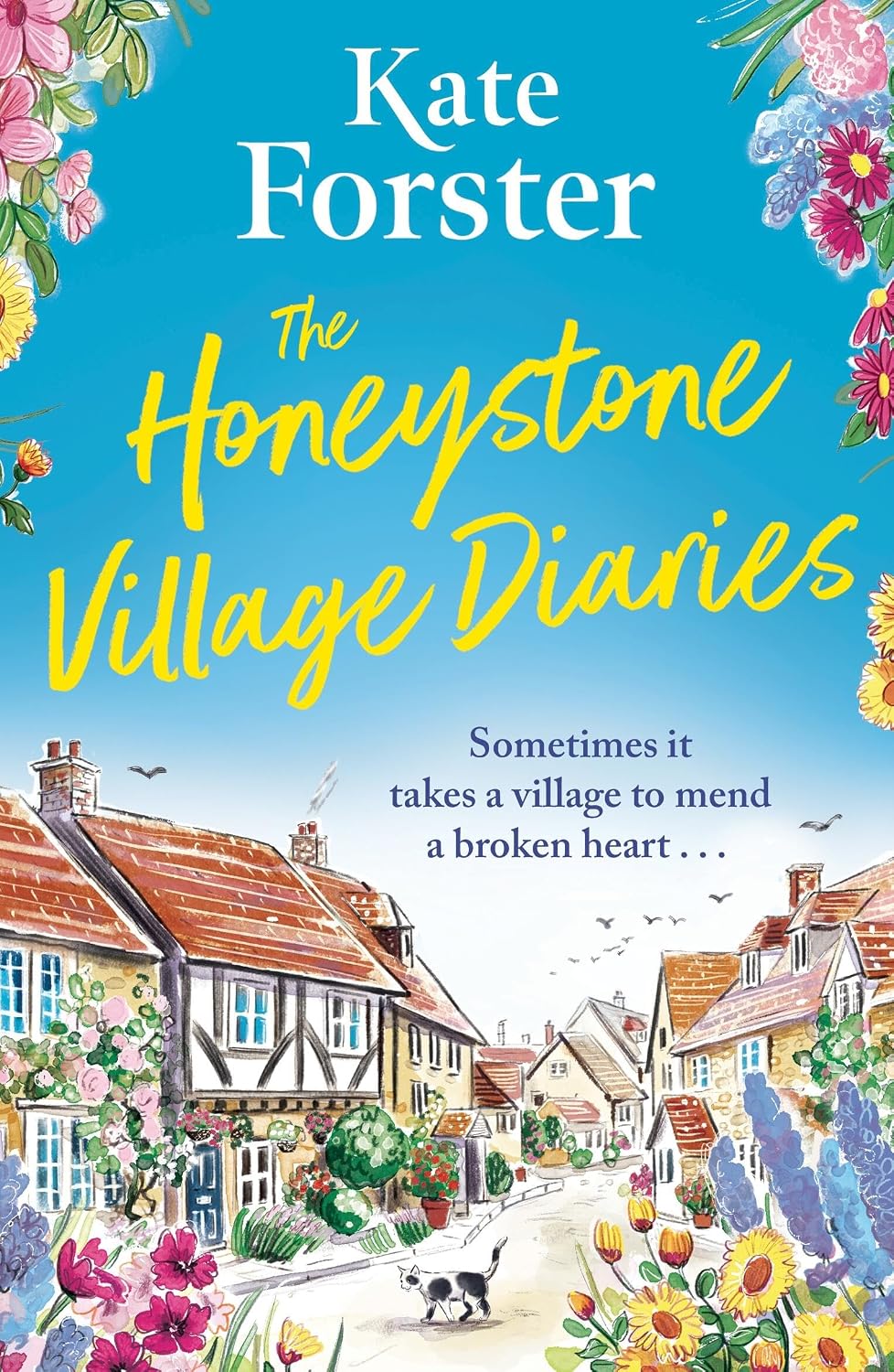 The Honeystone Village Diaries: The charming, feelgood read for 2025