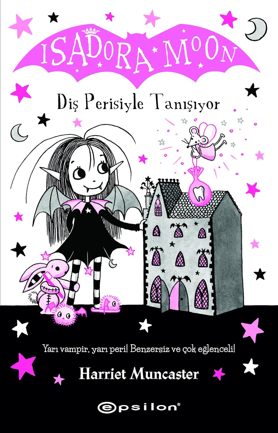Alternative view of Isadora Moon - Diş Perisiyle Tanışıyor
