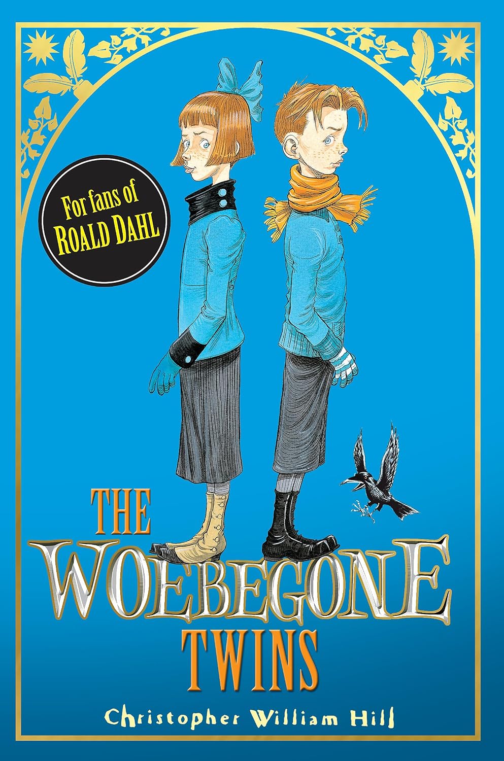 Tales from Schwartzgarten: The Woebegone Twins: Book 2