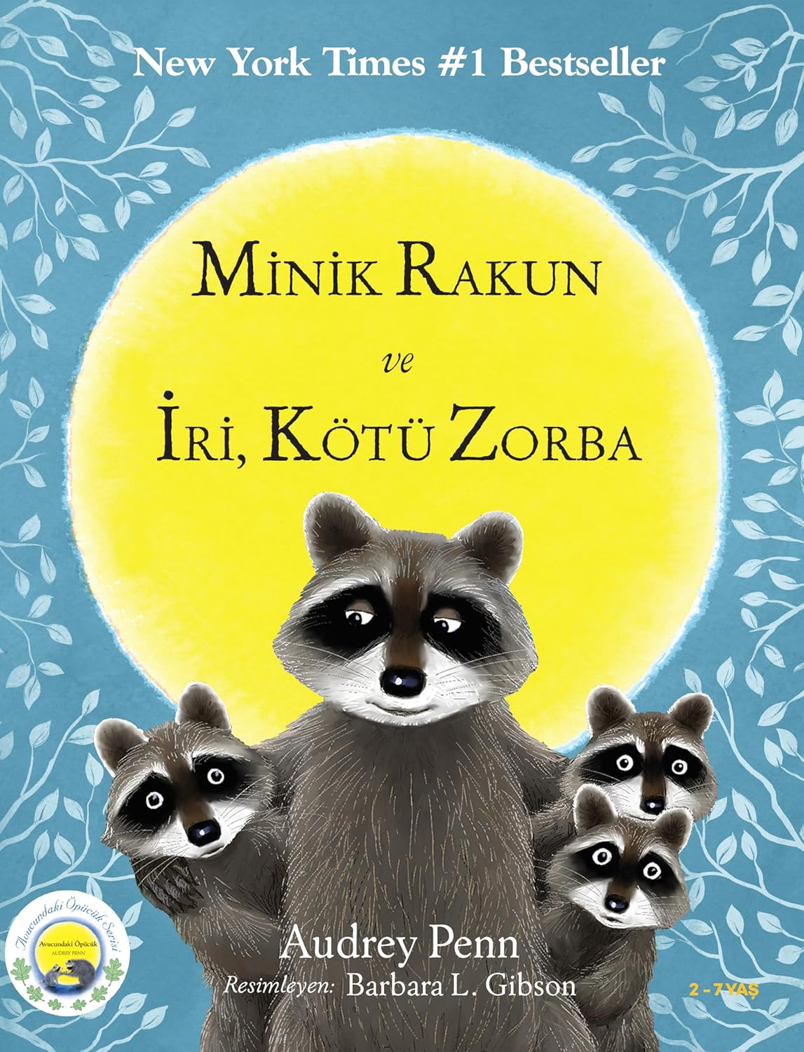 Minik Rakun ve İri, Kötü, Zorba