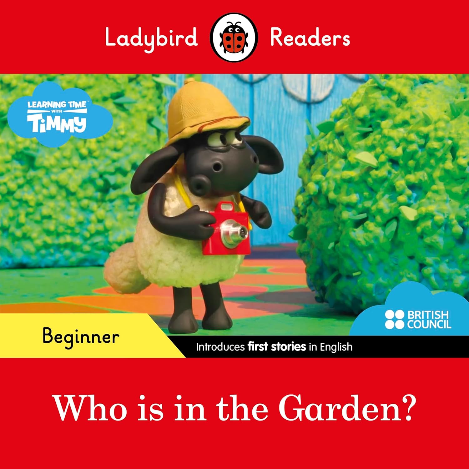 Alternative view of Ladybird Readers Beginner Level - Timmy Time - Who is in the Garden? (ELT Graded Reader)
