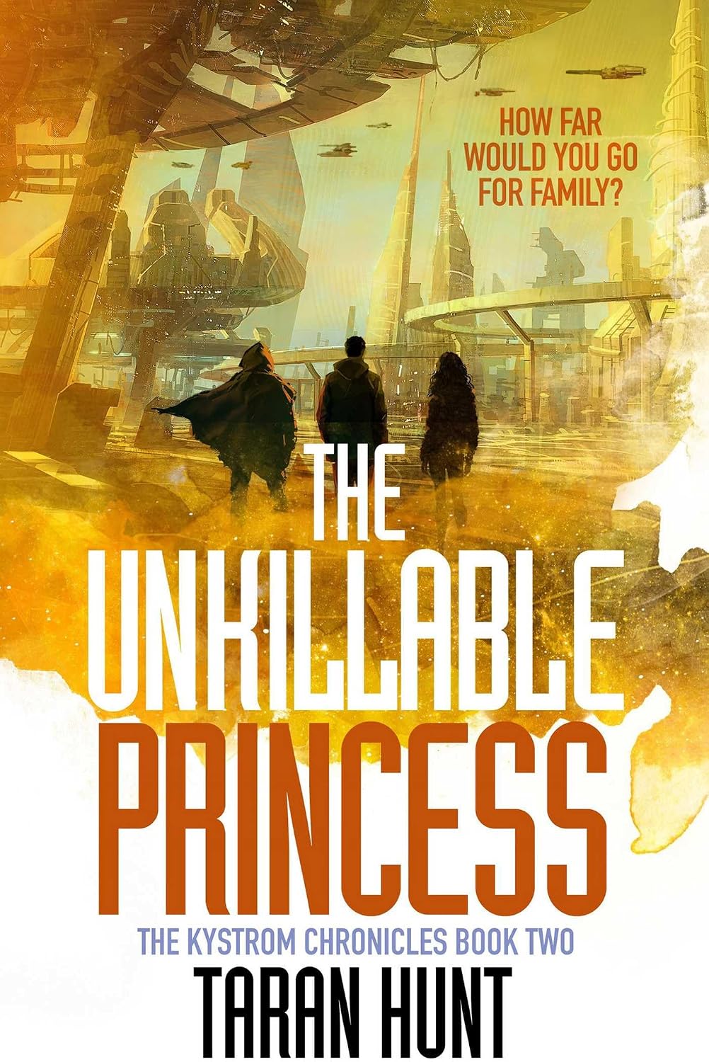 The Unkillable Princess (Volume 2)