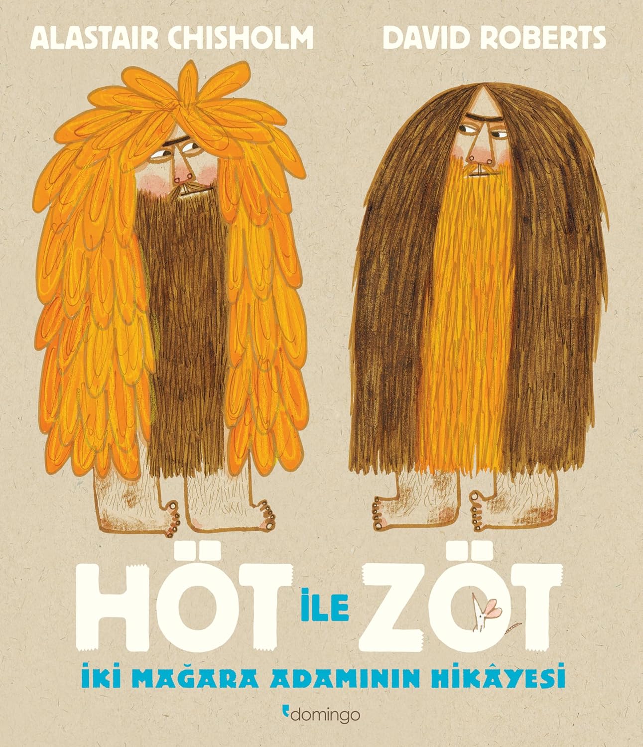 Höt ile Zöt - İki Mağara Adamının Hikâyesi