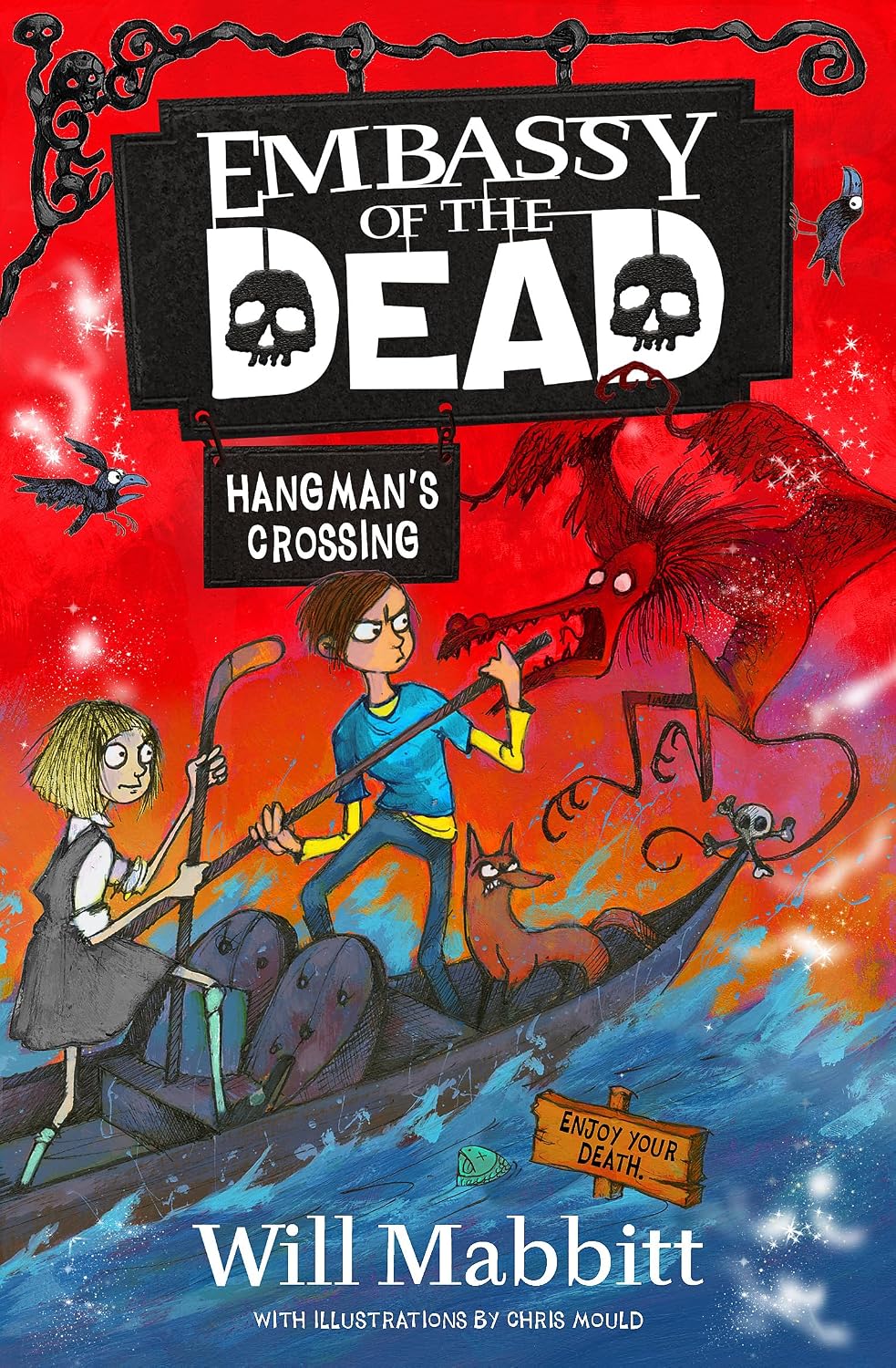Embassy of the Dead: Hangman's Crossing: Book 2 (Kapak değişebilir)