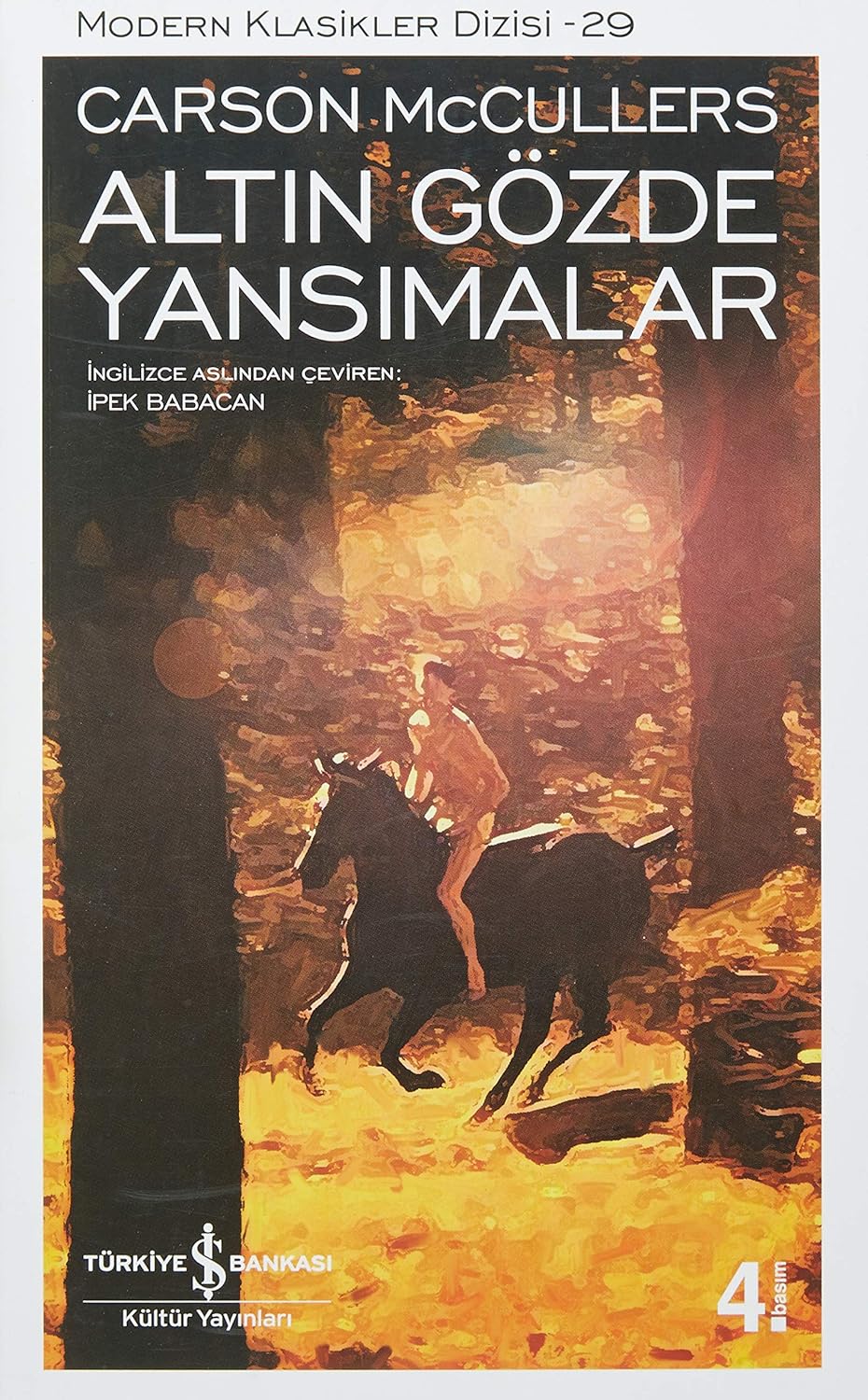 ALTIN GÖZDE YANSIMALAR: Modern Klasikler Serisi