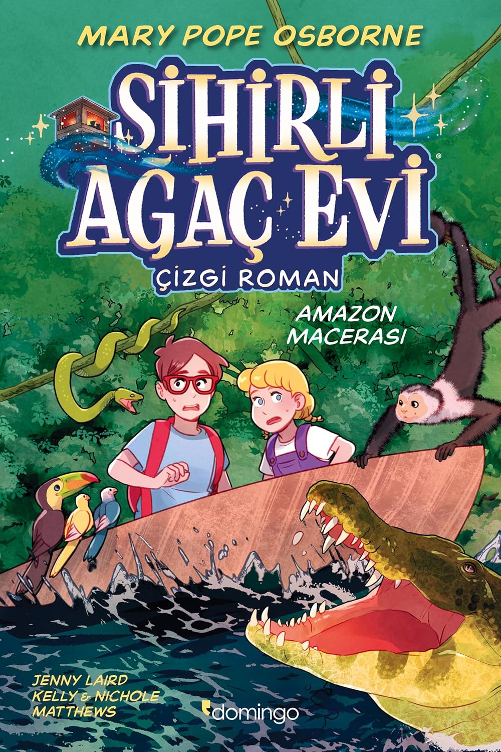 Alternative view of Sihirli Ağaç Evi - Çizgi Roman 6 - Amazon Macerası