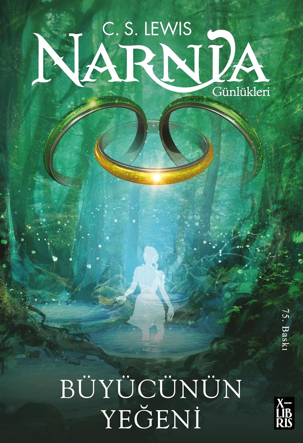 Narnia Günlükleri 1 - Büyücünün Yeğeni