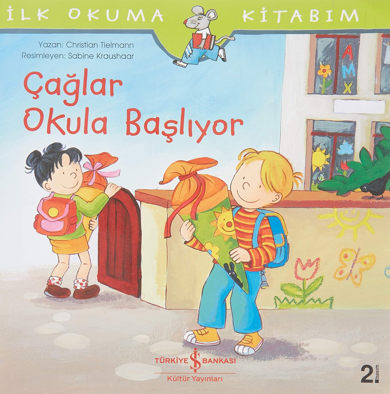 Alternative view of Çağlar Okula Başlıyor: İlk Okuma Kitabım